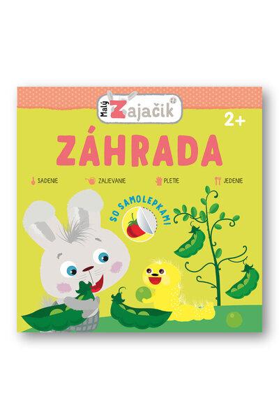 Malý zajačik Záhrada - 978-80-567-0341-0