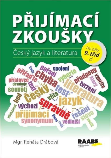 Přijímací zkoušky Český jazyk a literatura - 978-80-7496-374-2