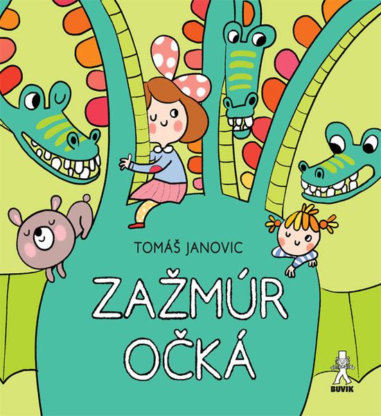 Zažmúr očká - 978-80-8124-081-2