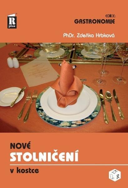 Nové stolničení v kostce - 978-80-904093-3-0