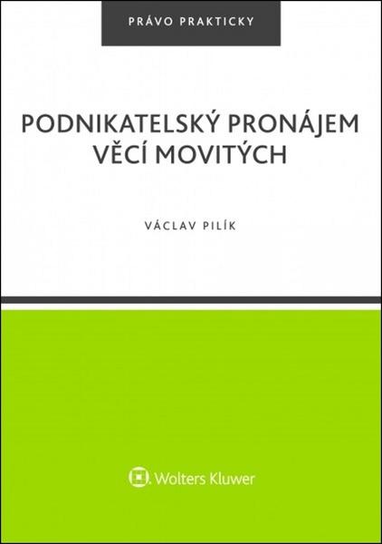 Podnikatelský pronájem věcí movitých - 978-80-7552-974-9