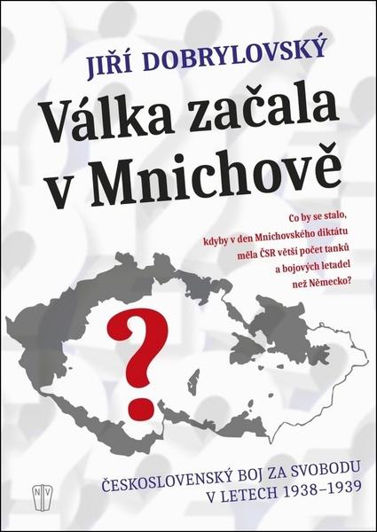 Válka začala v Mnichově - 978-80-206-1746-0