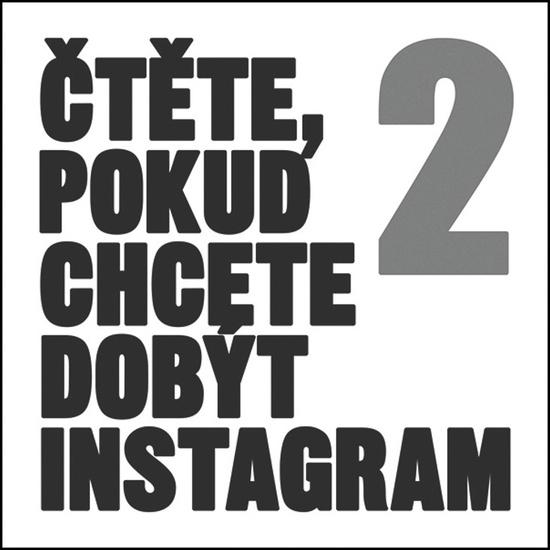 Čtěte, pokud chcete dobýt Instagram 2 - 978-80-7413-383-1