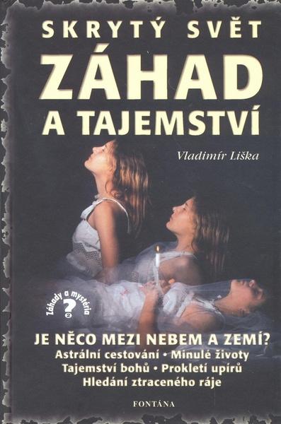 Skrytý svět záhad a tajemství - 978-80-86179-62-9