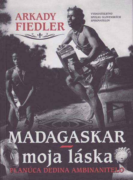 Madagaskar – moja láska - 978-80-8202-040-6