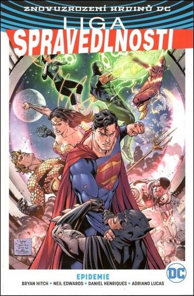 Liga spravedlnosti 2: Epidemie - Bryan Hitch