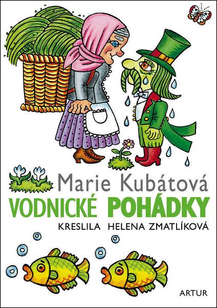 Vodnické pohádky - Marie Kubátová