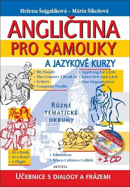 Angličtina pro samouky a jazykové kurzy + 1 CD - 978-80-8172-044-4