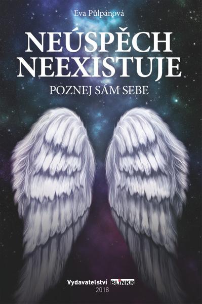 Neúspěch neexistuje - Eva Půlpánová