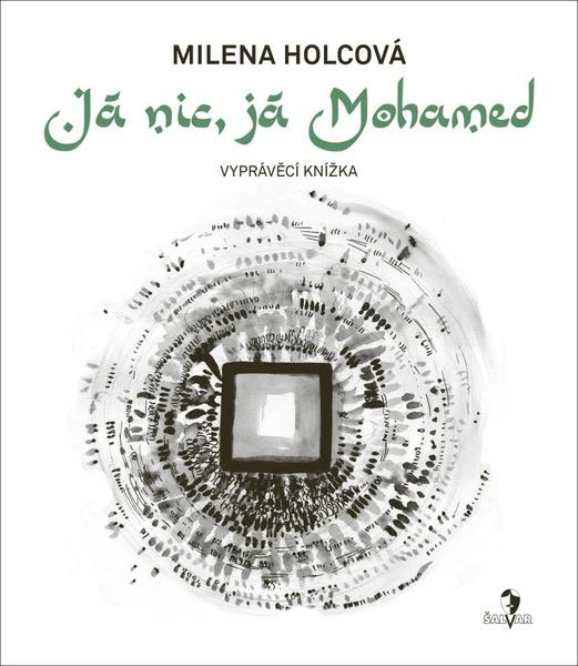 Já nic, já Mohamed - 978-80-904568-6-0