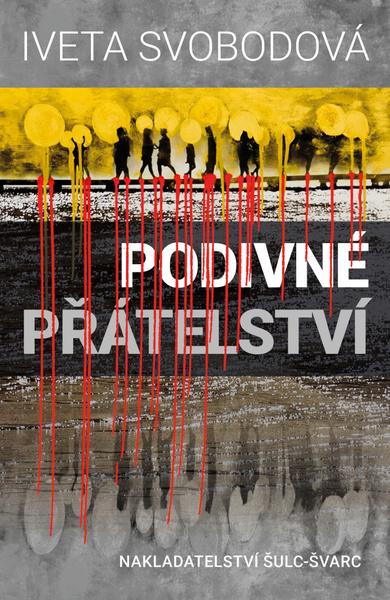 Podivné přátelství - 978-80-7244-424-3