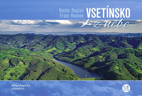 Vsetínsko z nebe - 978-80-88259-26-8