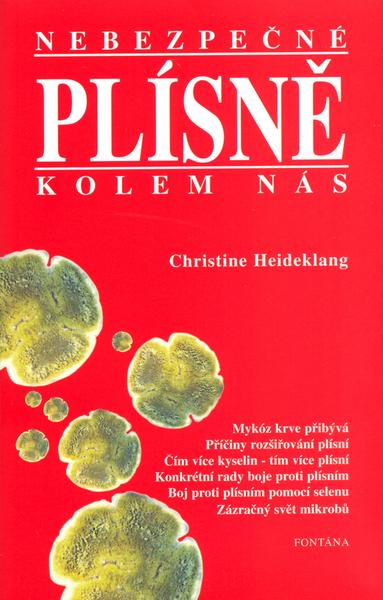 Nebezpečné plísně kolem nás - 80-901989-5-3