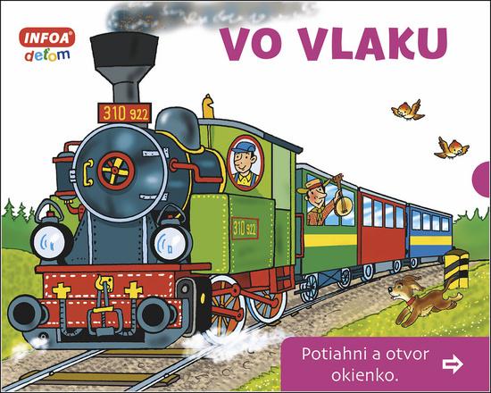 Vo vlaku Potiahni a otvor okienko - 978-80-7547-237-3