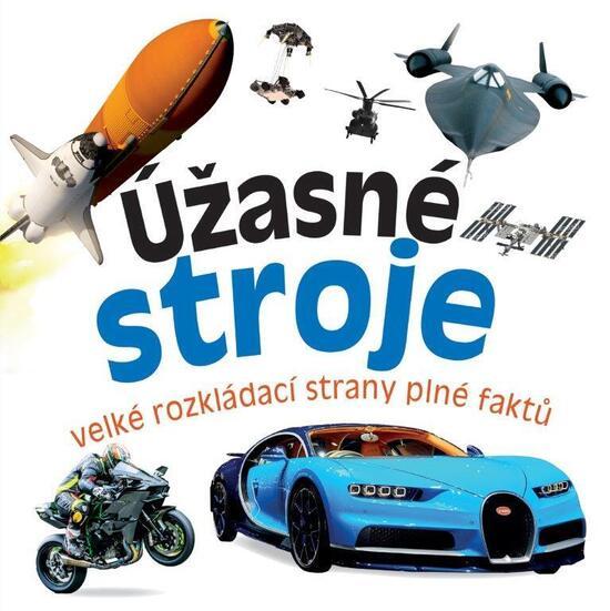 Úžasné stroje - 978-80-88213-26-0