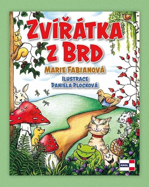 Zvířátka z Brd - Marie Fabianová