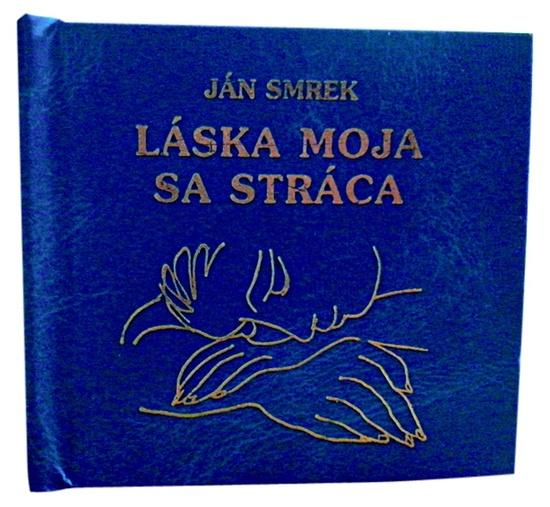 Láska moja sa stráca - 978-80-88797-07-4
