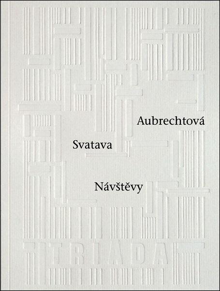 Návštěvy - Svatava Aubrechtová