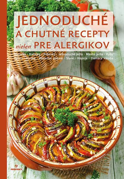 Jednoduché a chutné recepty nielen pre alergikov - 978-80-8046-912-2