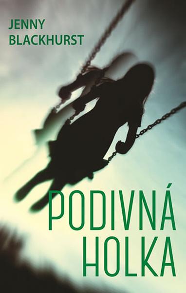 Podivná holka - 978-80-7498-330-6