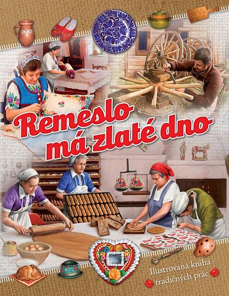 Remeslo má zlaté dno - 978-80-8188-049-0