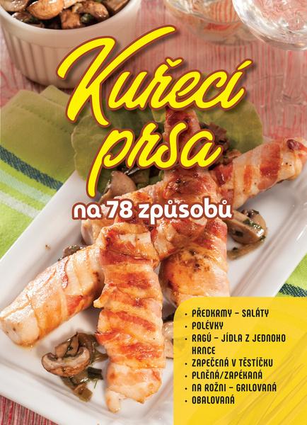 Kuřecí prsa na 78 způsobů