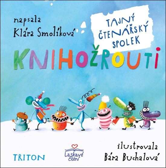 Knihožrouti Tajný čtenářský spolek - 978-80-7553-602-0