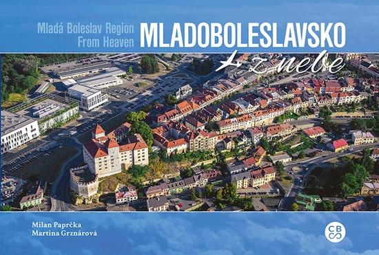 Mladoboleslavsko z nebe - 978-80-88259-32-9