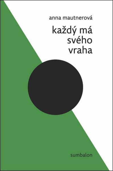 Každý má svého vraha - 978-80-906617-5-2