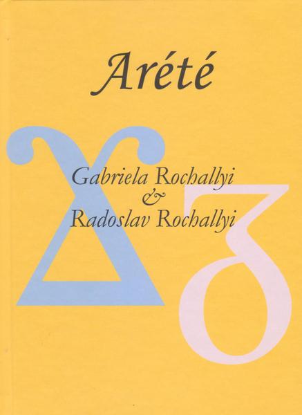 Arété - Rochallyi Radoslav - 978-80-8202-041-3