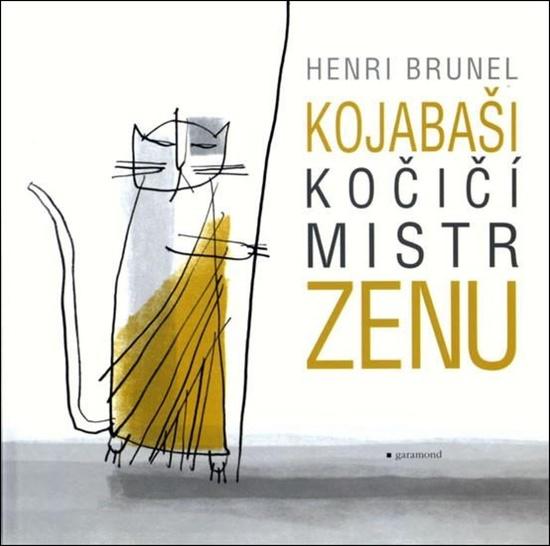 Kojabaši, kočičí mistr zenu - 978-80-7407-439-4