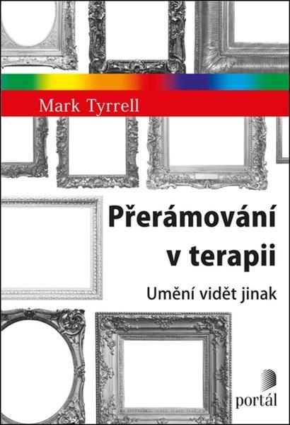 Přerámování v terapii - 978-80-262-1470-0