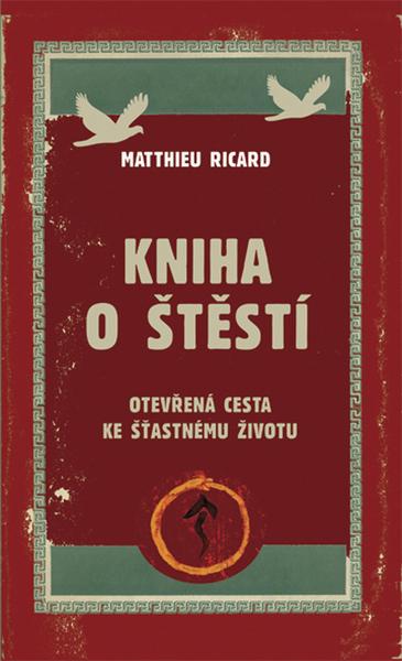 Kniha o štěstí - Ricard Matthieu