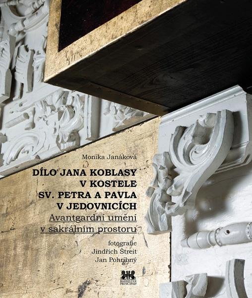 Dílo Jana Koblasy v kostele Sv. Petra a Pavla v Jedovnicích - 978-80-7364-085-9