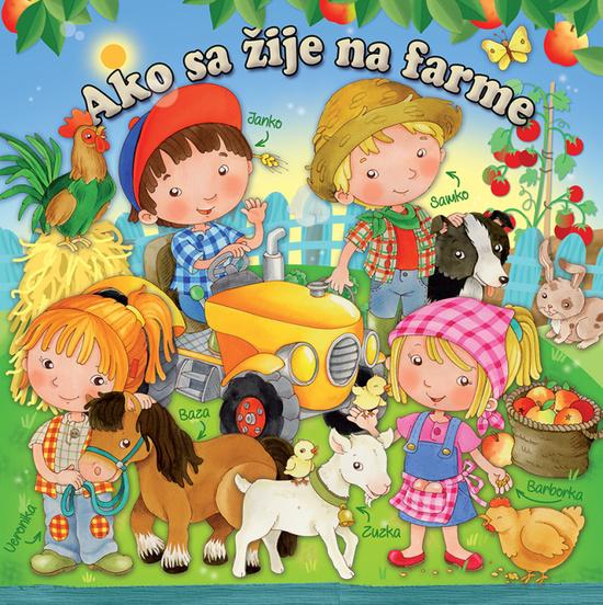 Ako sa žije na farme - 978-80-8204-016-9