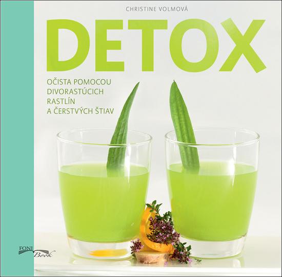 Detox - Christine Volmová - 978-80-8204-023-7