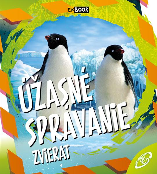 Úžasné správanie zvierat - 978-80-8188-044-5