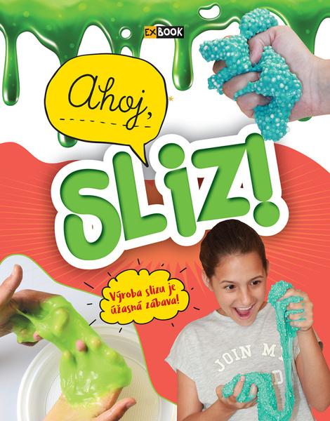 Ahoj, sliz - 978-80-8188-046-9