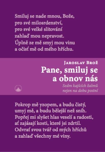 Pane, smiluj se a obnov nás - Jaroslav Brož