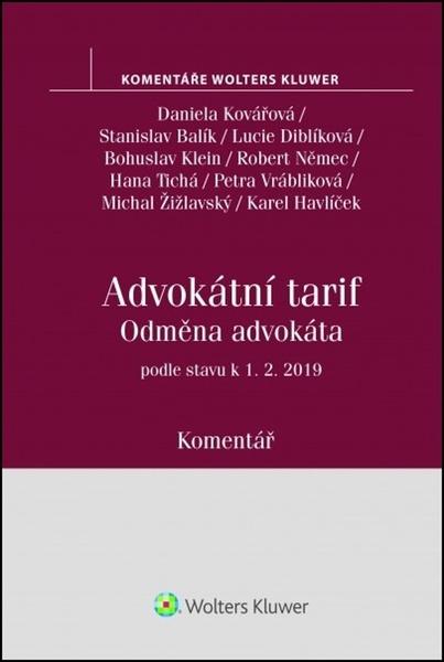 Odměna advokáta vyhláška č. 177-1996 Sb., advokátní tarif - komentář - Daniela Kovářová - 978-80-7598-280-3