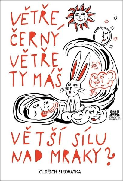 Větře černý větře ty máš větší sílu nad mraky? - 978-80-7364-087-3