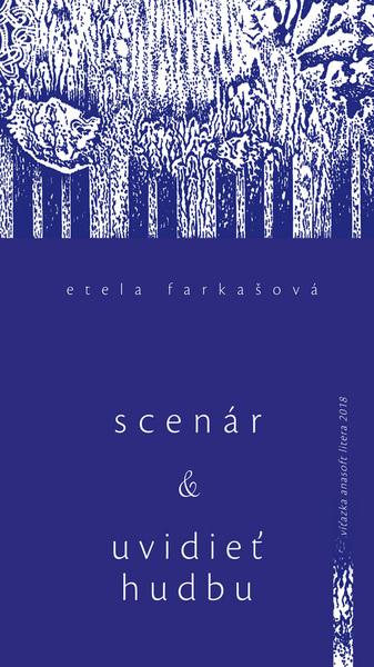 Scenár a Uvidieť hudbu a iné eseje - 978-80-8202-070-3