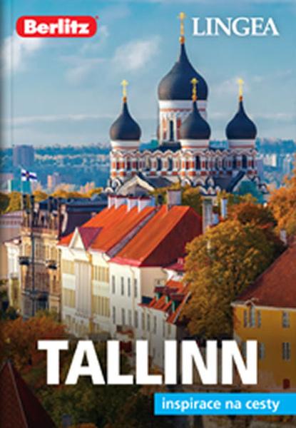 Tallinn - Inspirace na cesty - kolektiv autorů