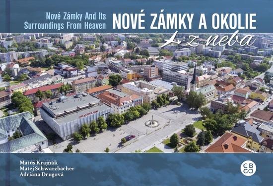 Nové Zámky a okolie z neba - 978-80-8144-208-7