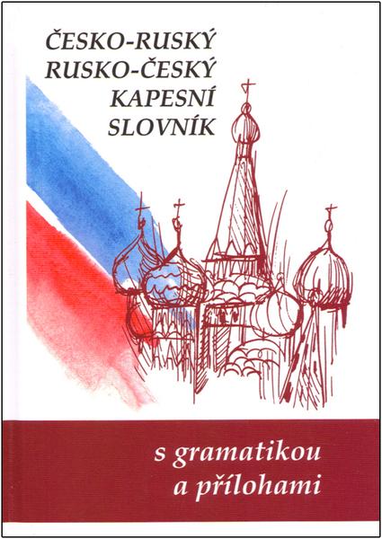 Česko-ruský rusko-český kapesní slovník - 978-80-7182-309-4