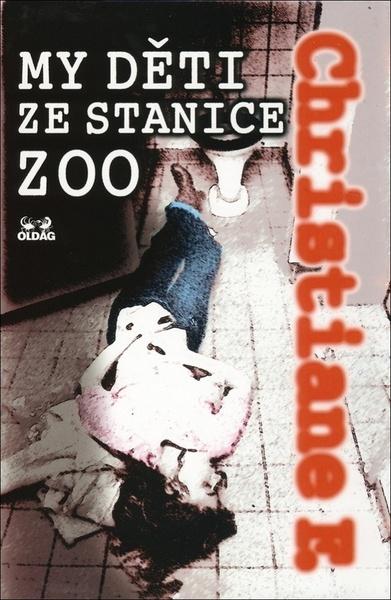 My děti ze stanice ZOO - 978-80-7411-190-7