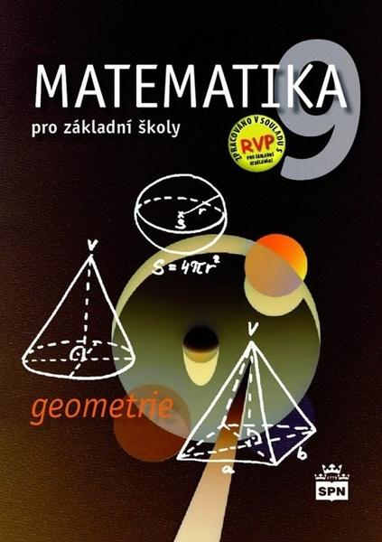 Matematika 9 pro základní školy Geometrie - 9788072356591