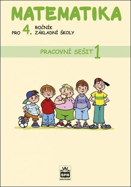 Matematika pro 4. ročník základní školy Pracovní sešit 1 - 9788072356461