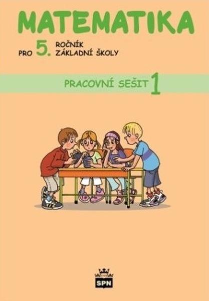 Matematika pro 5.r. ZŠ - pracovní sešit 1. díl - Vacková I., Fajfrlíková L. - 9788072356669
