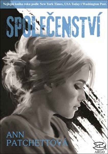 Společenství - Ann Patchettová